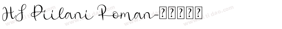 HI Piilani Roman字体转换